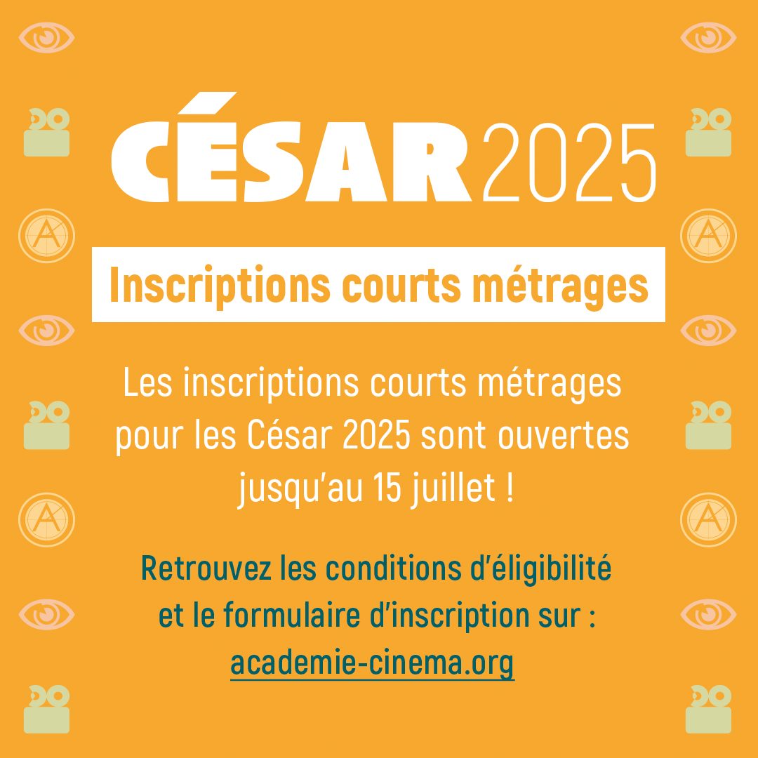 César 2025, inscriptions ouvertes pour les courts !