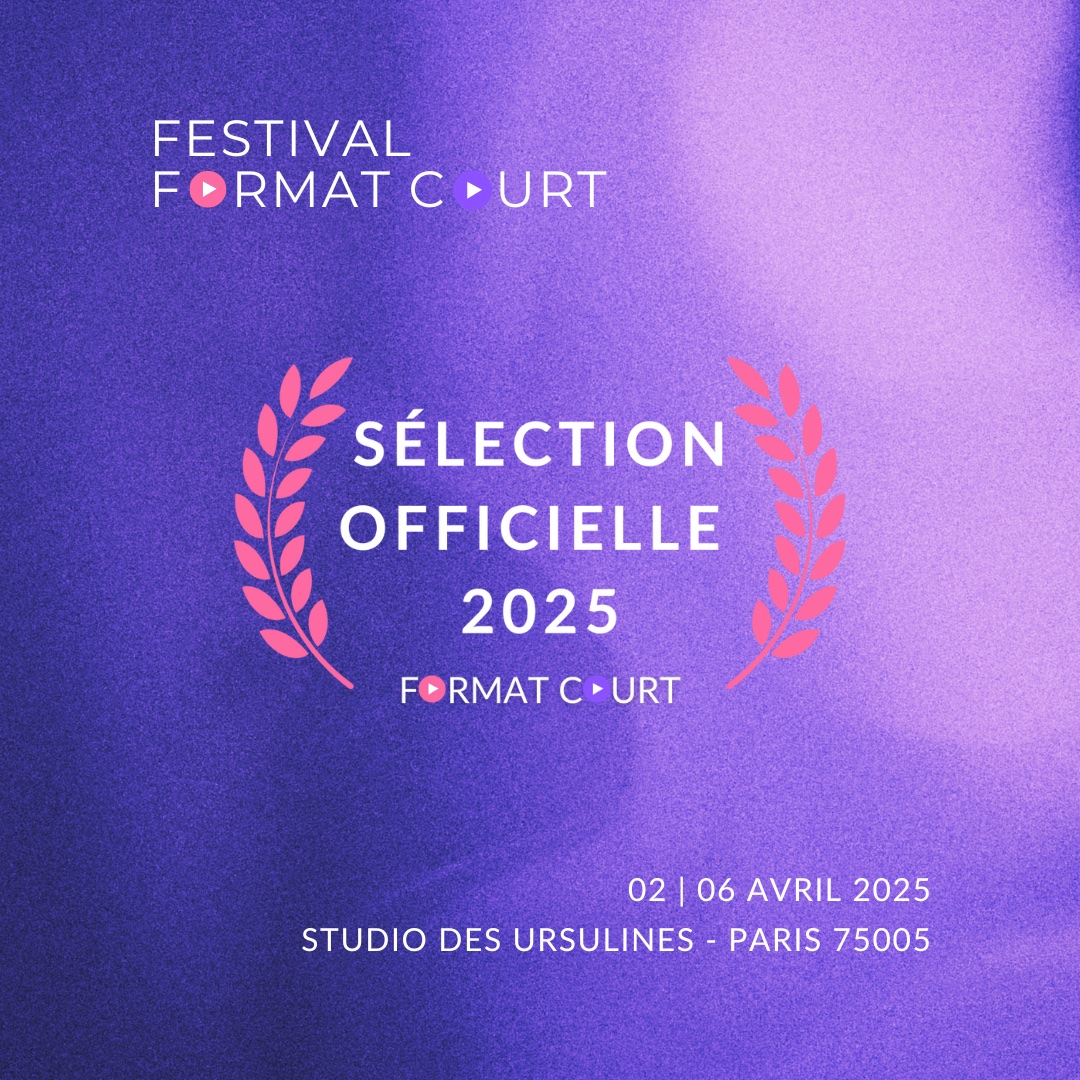 Festival Format Court 2025, les films en compétition